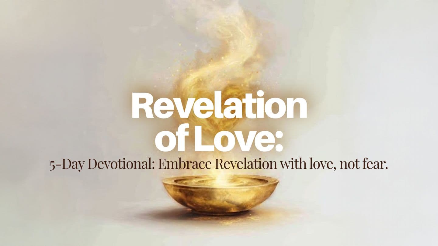 Revelation of Love Revelation 5:1-2 The Message