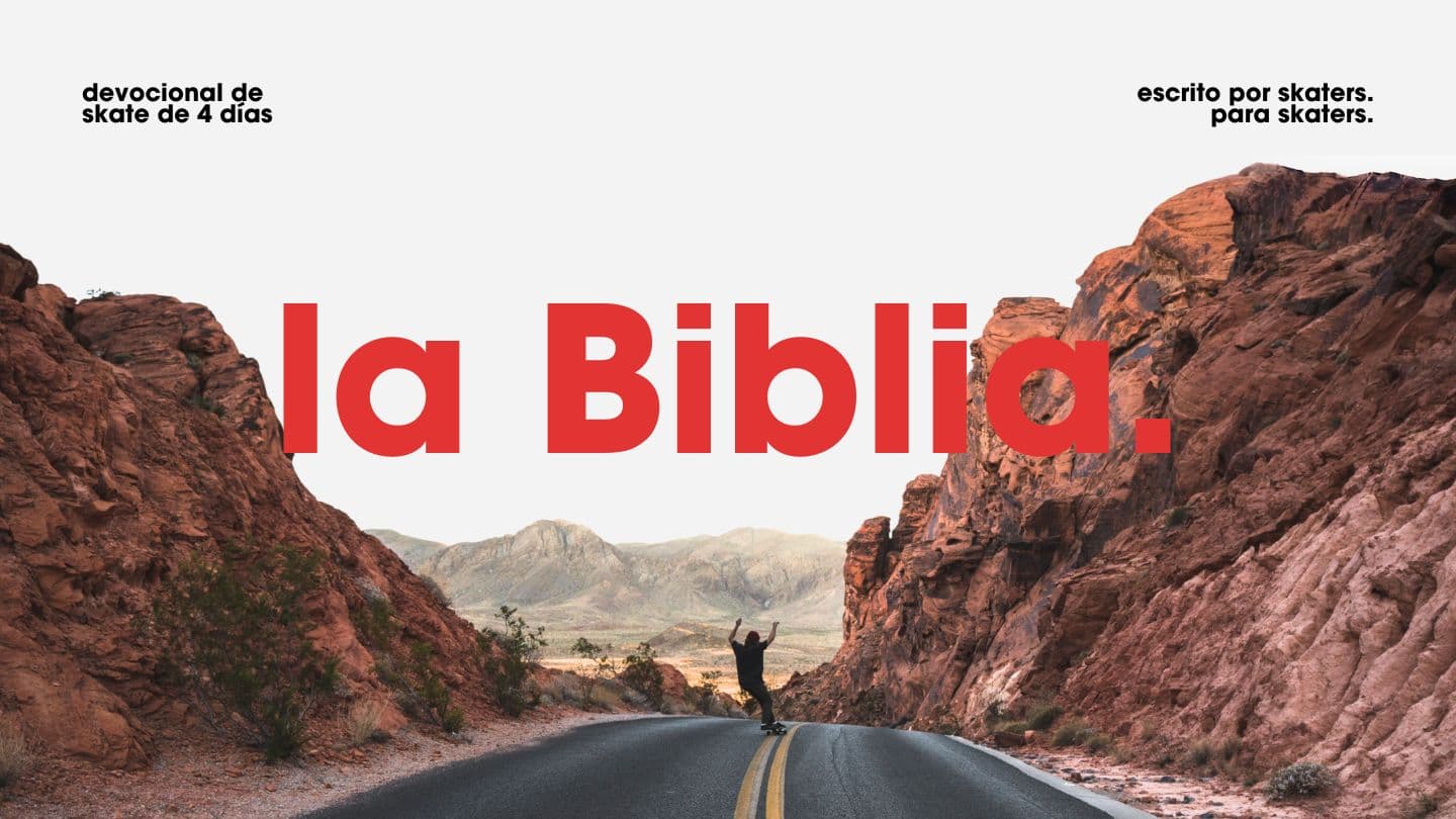 La Biblia | Devocional De Skate De 4 Días SANTIAGO 1:22-25 Biblia Reina Valera 1960