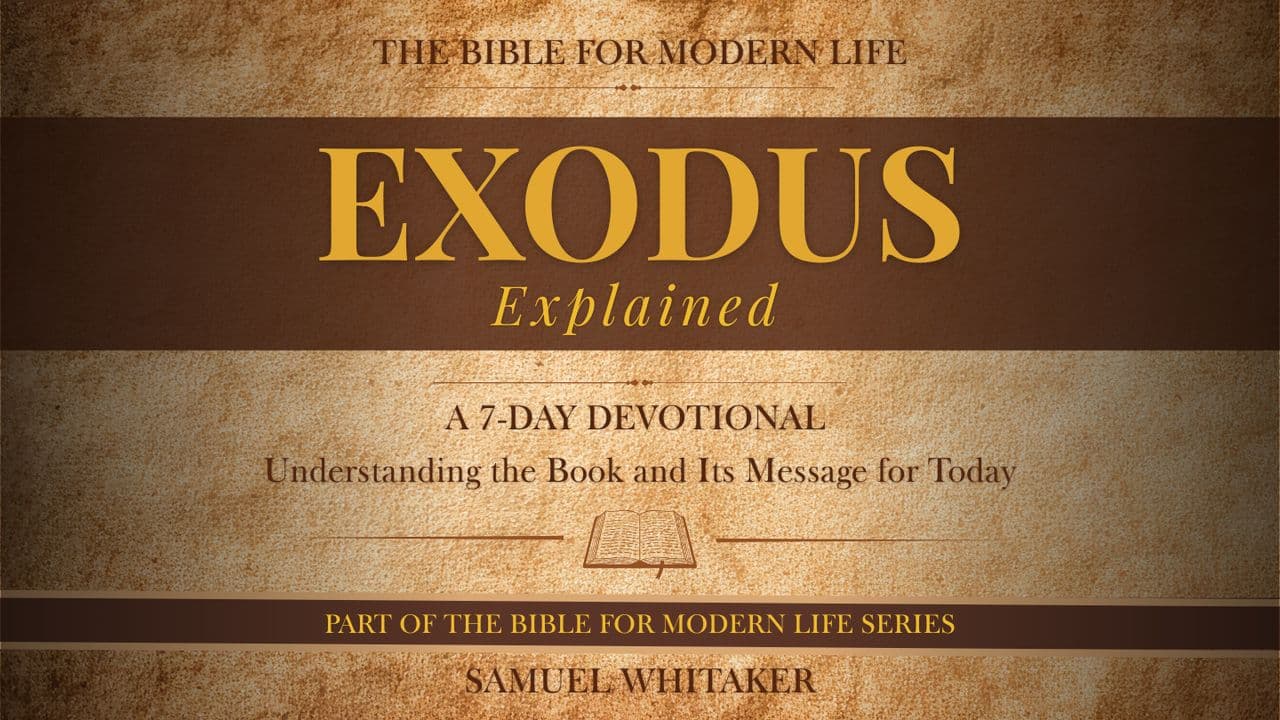 EXODUS EXPLAINED