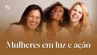 Mulheres em Luz e Ação